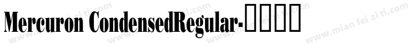 Mercuron CondensedRegular字体转换